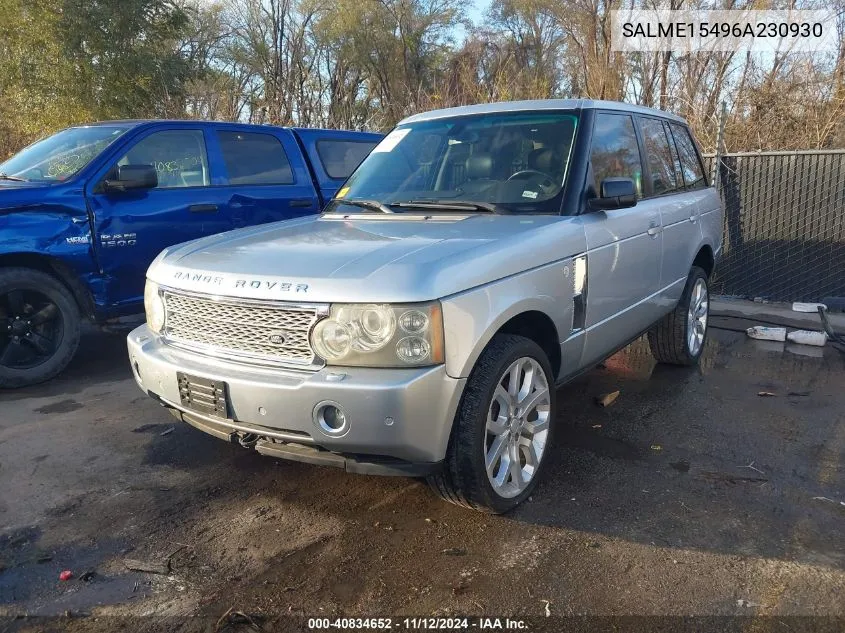 2006 Land Rover Range Rover Hse VIN: SALME15496A230930 Lot: 40834652