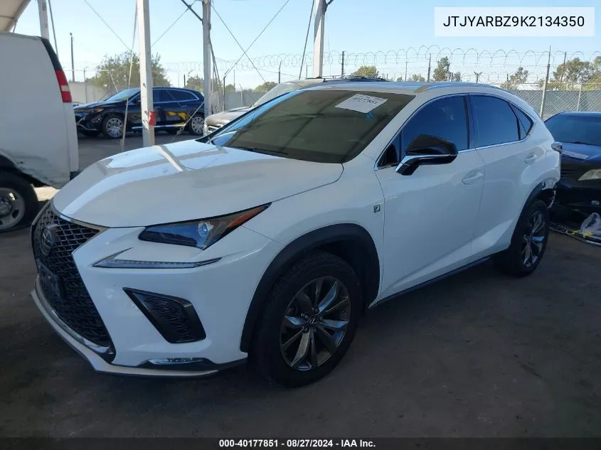 2019 Lexus Nx 300 F Sport VIN: JTJYARBZ9K2134350 Lot: 40177851