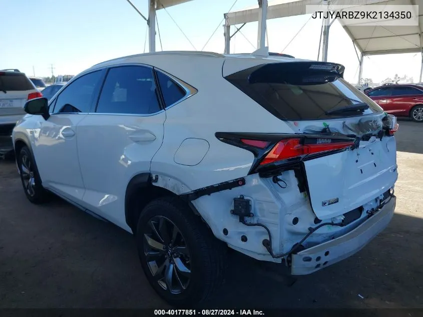 2019 Lexus Nx 300 F Sport VIN: JTJYARBZ9K2134350 Lot: 40177851