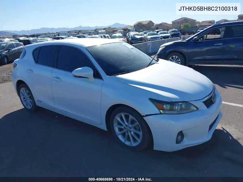 2012 Lexus Ct 200H VIN: JTHKD5BH8C2100318 Lot: 40668698