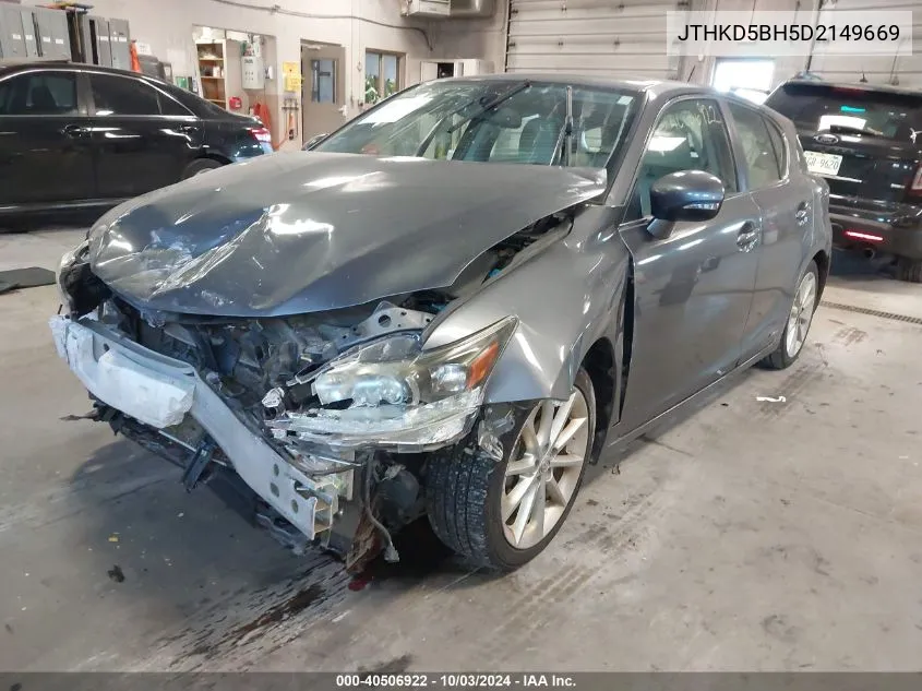 2013 Lexus Ct 200H VIN: JTHKD5BH5D2149669 Lot: 40506922