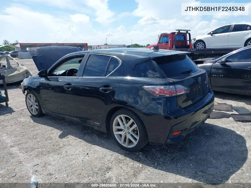 2015 Lexus Ct 200H VIN: JTHKD5BH1F2245348 Lot: 39885600