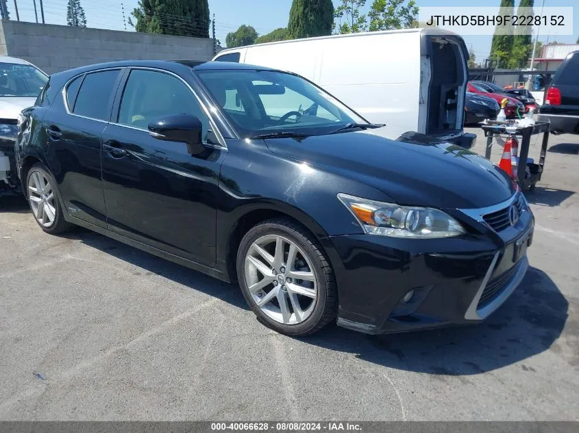 2015 Lexus Ct 200H VIN: JTHKD5BH9F2228152 Lot: 40066628