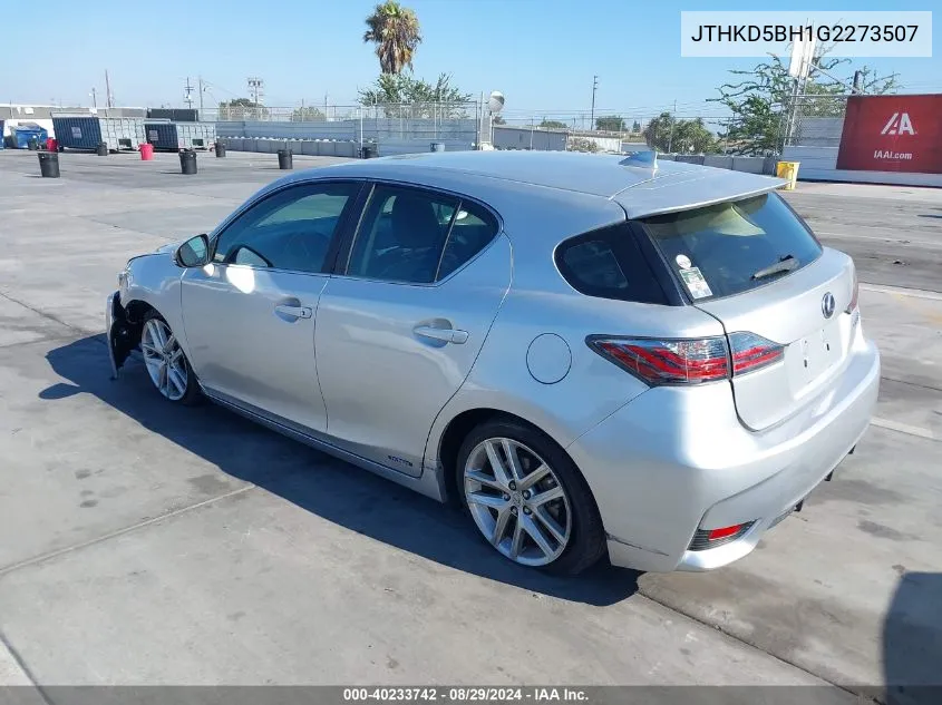 2016 Lexus Ct 200H VIN: JTHKD5BH1G2273507 Lot: 40233742