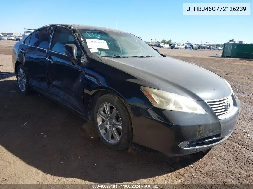 2007 Lexus Es 350 VIN: JTHBJ46G772126239 Lot: 40829183