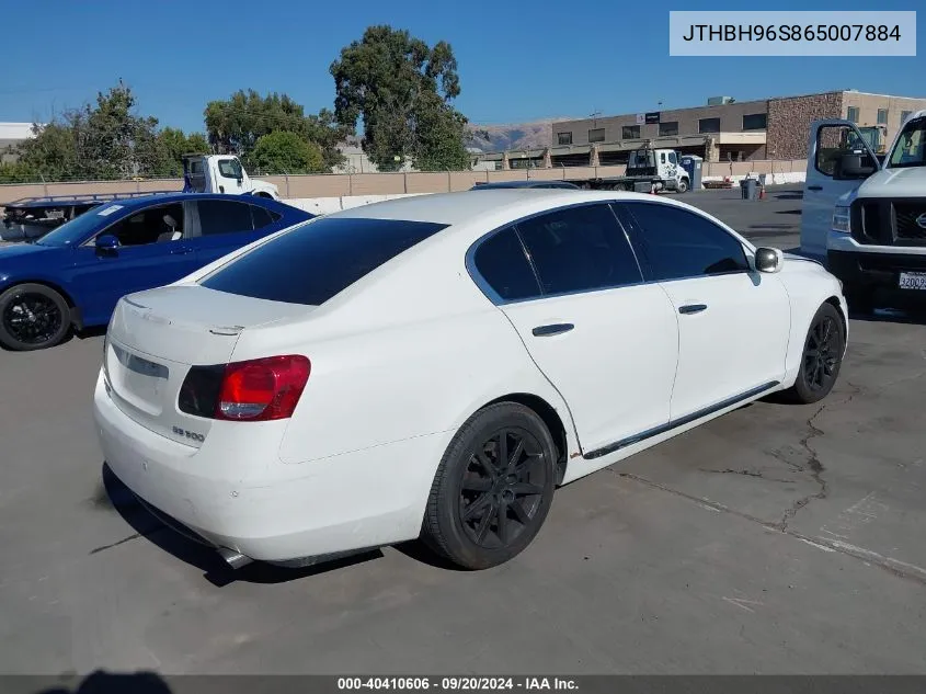 2006 Lexus Gs 300 Base (A6) VIN: JTHBH96S865007884 Lot: 40410606