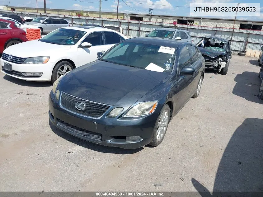 2006 Lexus Gs 300 VIN: JTHBH96S265039553 Lot: 40494960