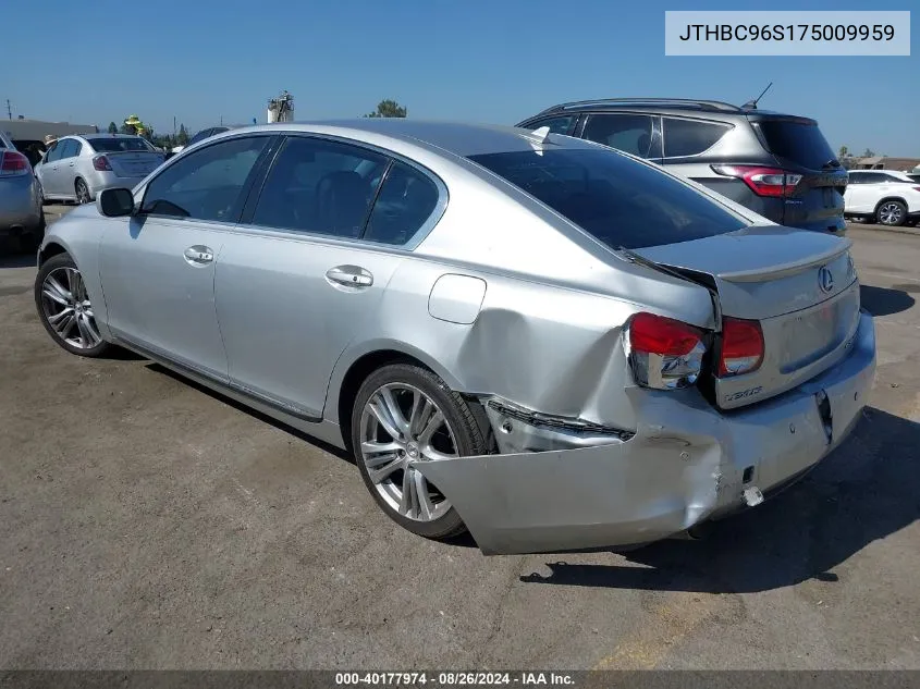 2007 Lexus Gs 450H VIN: JTHBC96S175009959 Lot: 40177974