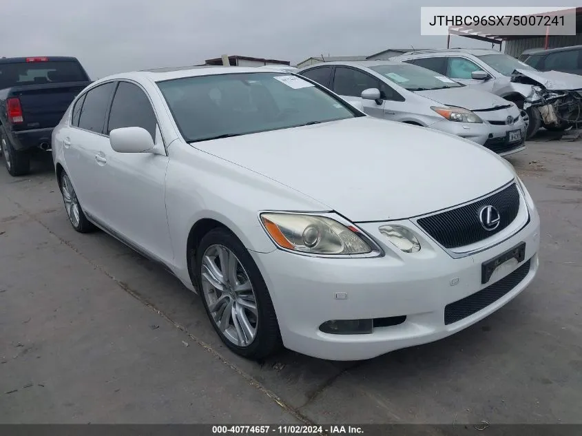 2007 Lexus Gs 450H VIN: JTHBC96SX75007241 Lot: 40774657