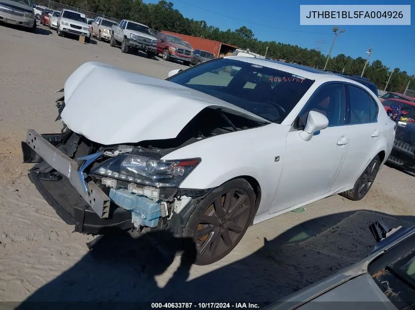 2015 Lexus Gs 350 VIN: JTHBE1BL5FA004926 Lot: 40633787