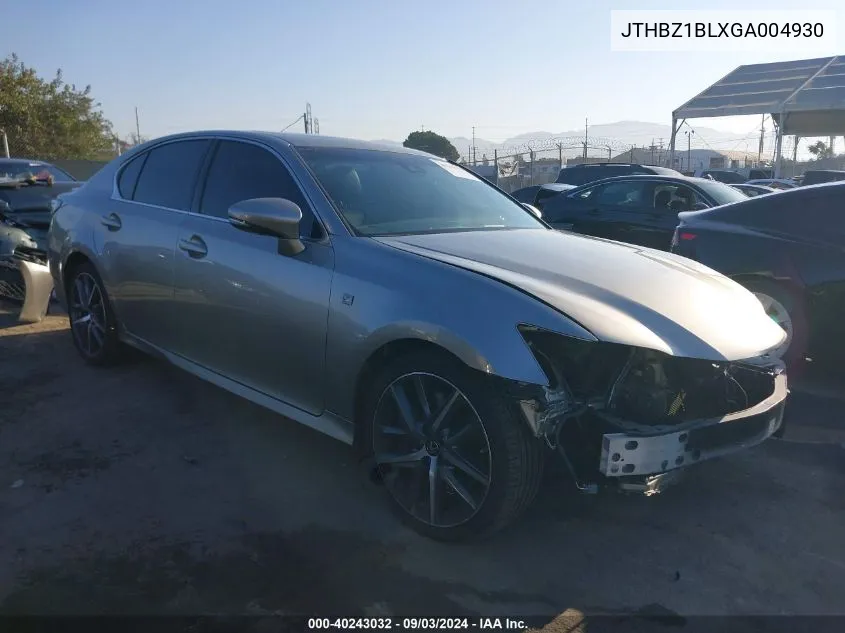 2016 Lexus Gs 350 F Sport VIN: JTHBZ1BLXGA004930 Lot: 40243032