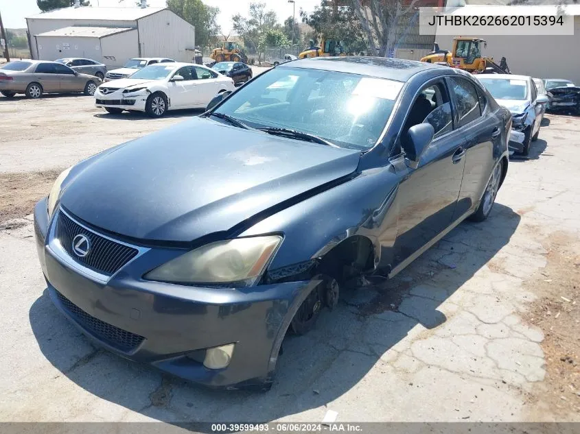 2006 Lexus Is 250 VIN: JTHBK262662015394 Lot: 39599493