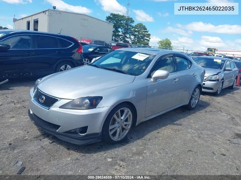 2006 Lexus Is 250 VIN: JTHBK262465022035 Lot: 39824559