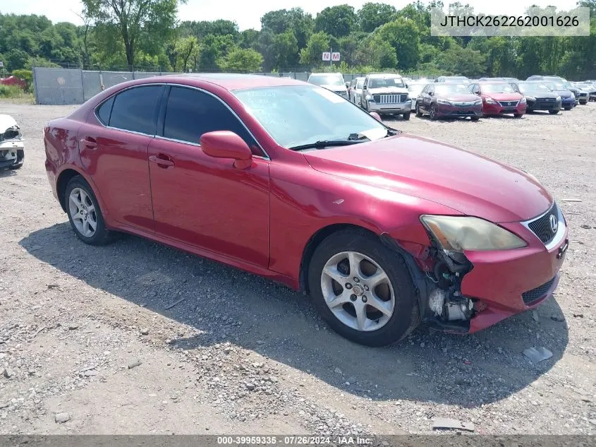 2006 Lexus Is 250 VIN: JTHCK262262001626 Lot: 39959335