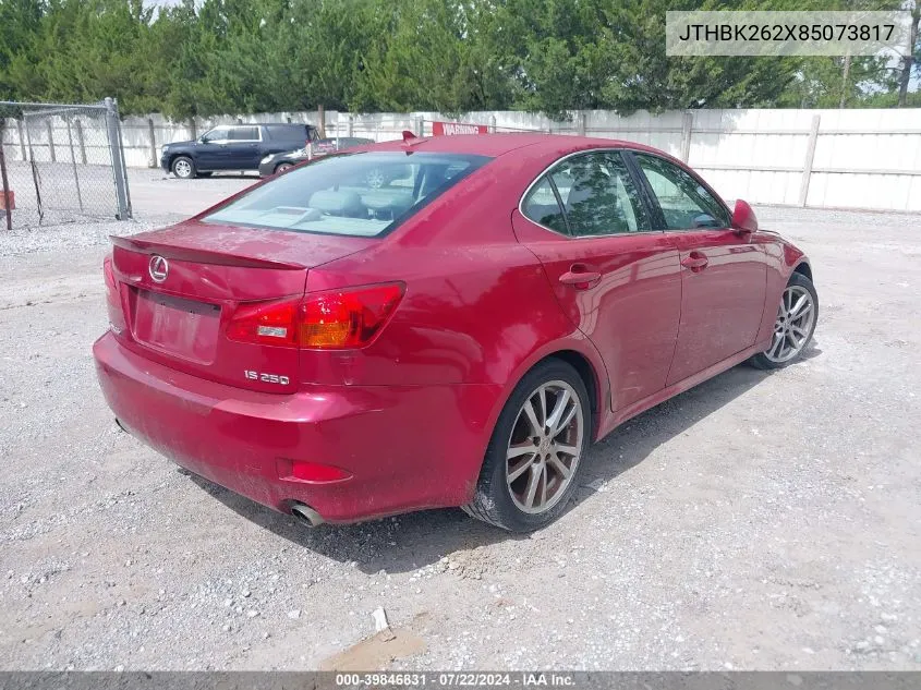 2008 Lexus Is 250 VIN: JTHBK262X85073817 Lot: 39846831