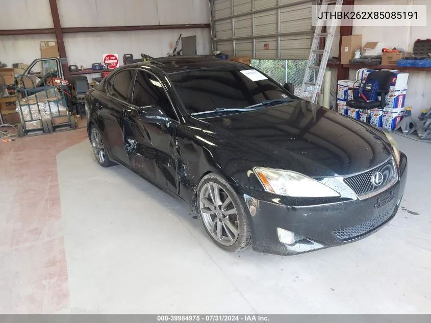 2008 Lexus Is 250 VIN: JTHBK262X85085191 Lot: 39984975