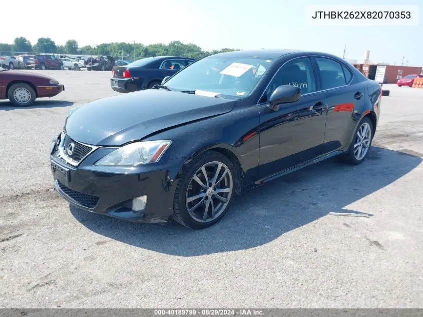 2008 Lexus Is 250 VIN: JTHBK262X82070353 Lot: 40189799