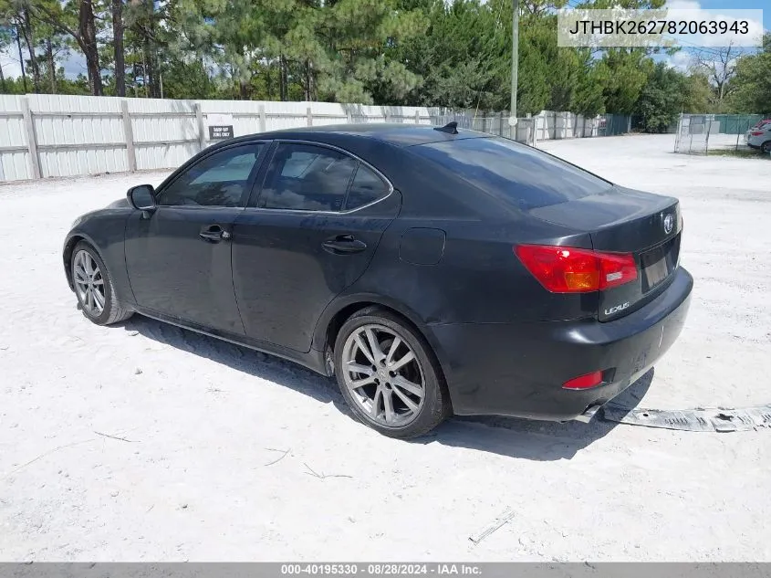 2008 Lexus Is 250 VIN: JTHBK262782063943 Lot: 40195330