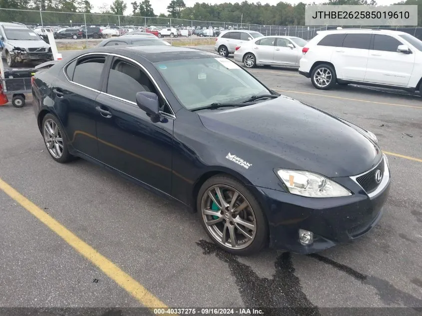 2008 Lexus Is 350 VIN: JTHBE262585019610 Lot: 40337275