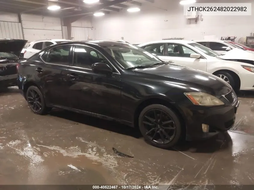 2008 Lexus Is 250 VIN: JTHCK262482022982 Lot: 40522467