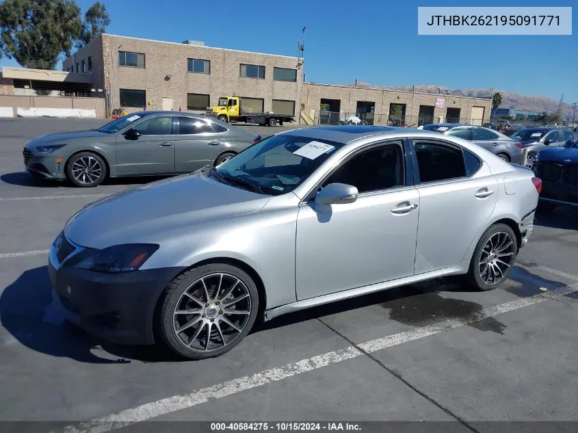 2009 Lexus Is 250 VIN: JTHBK262195091771 Lot: 40584275