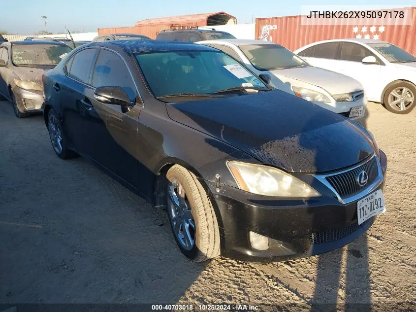 2009 Lexus Is 250 VIN: JTHBK262X95097178 Lot: 40703018