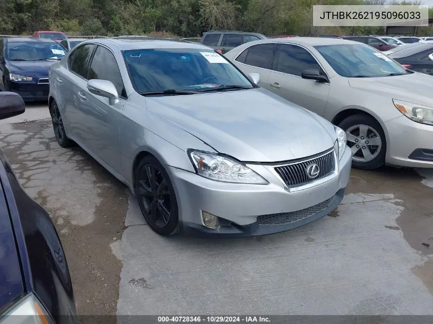 2009 Lexus Is 250 VIN: JTHBK262195096033 Lot: 40728346