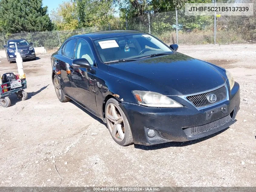 2011 Lexus Is 250 VIN: JTHBF5C21B5137339 Lot: 40378618