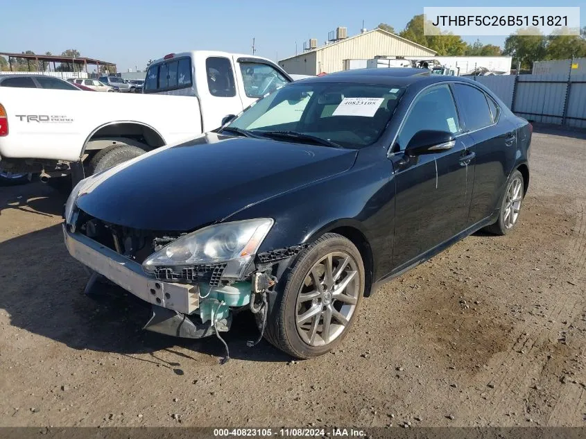 2011 Lexus Is 250 VIN: JTHBF5C26B5151821 Lot: 40823105