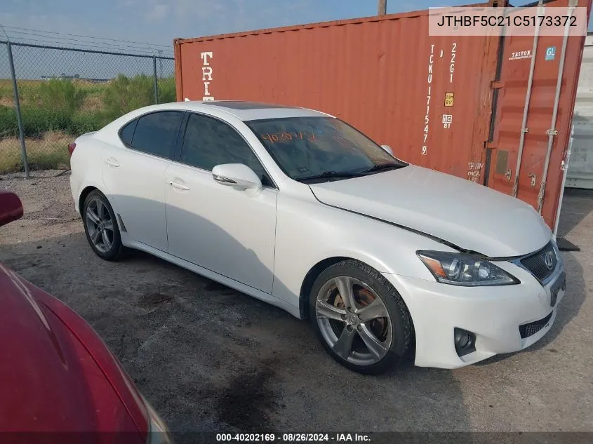 2012 Lexus Is 250 VIN: JTHBF5C21C5173372 Lot: 40202169