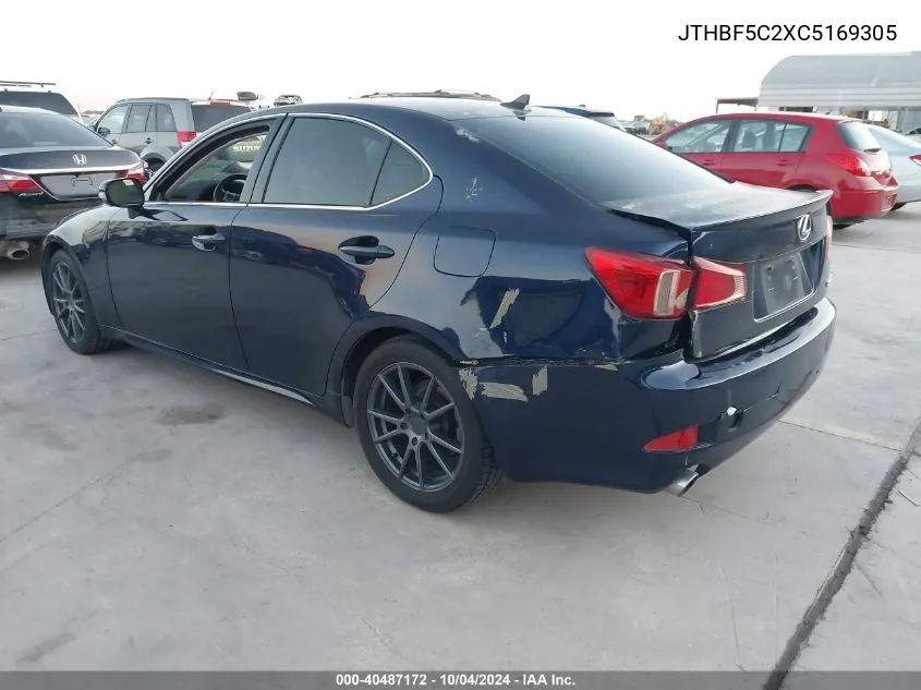 2012 Lexus Is 250 VIN: JTHBF5C2XC5169305 Lot: 40487172