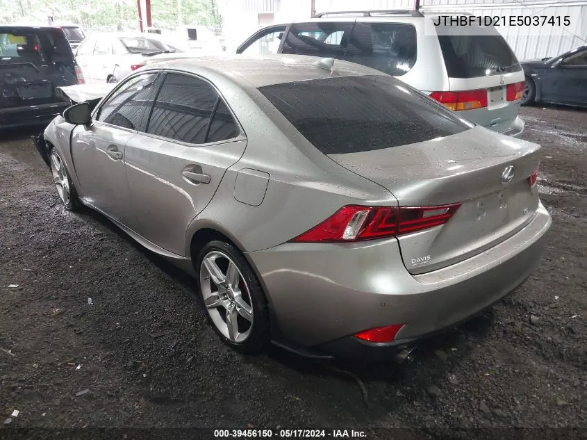 2014 Lexus Is 250 VIN: JTHBF1D21E5037415 Lot: 39456150