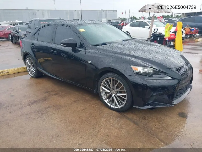 2014 Lexus Is 350 VIN: JTHCE1D26E5004739 Lot: 39945887