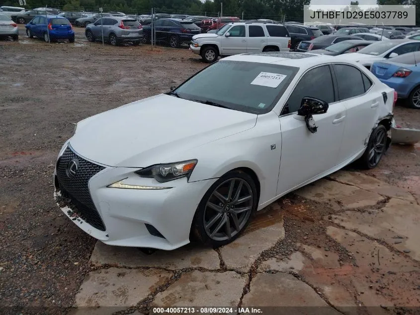 2014 Lexus Is 250 VIN: JTHBF1D29E5037789 Lot: 40057213