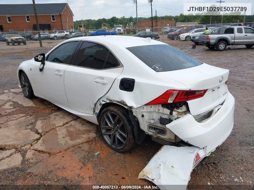 2014 Lexus Is 250 VIN: JTHBF1D29E5037789 Lot: 40057213