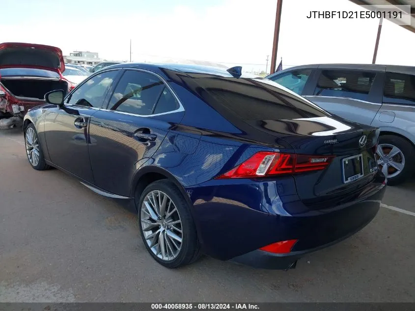 2014 Lexus Is 250 VIN: JTHBF1D21E5001191 Lot: 40058935