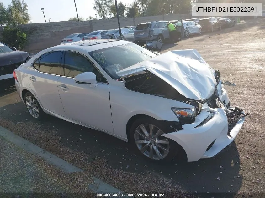 2014 Lexus Is 250 VIN: JTHBF1D21E5022591 Lot: 40064693