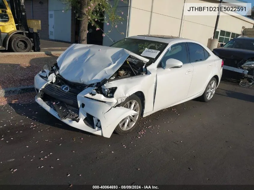 2014 Lexus Is 250 VIN: JTHBF1D21E5022591 Lot: 40064693