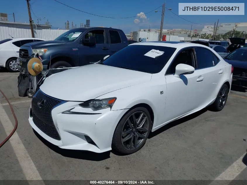 2014 Lexus Is 250 VIN: JTHBF1D29E5008471 Lot: 40276464