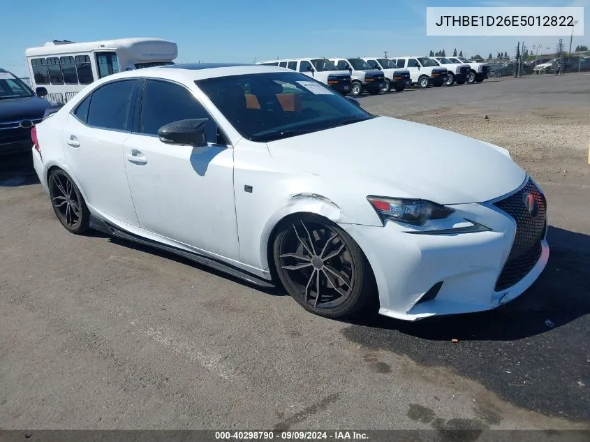 2014 Lexus Is 350 VIN: JTHBE1D26E5012822 Lot: 40298790