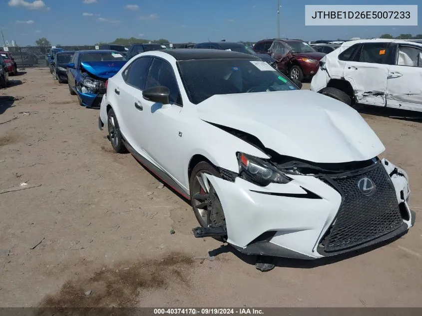 2014 Lexus Is 350 VIN: JTHBE1D26E5007233 Lot: 40374170