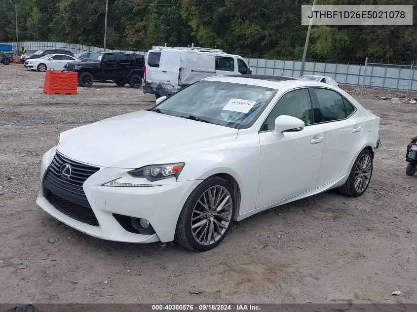 2014 Lexus Is 250 VIN: JTHBF1D26E5021078 Lot: 40380576