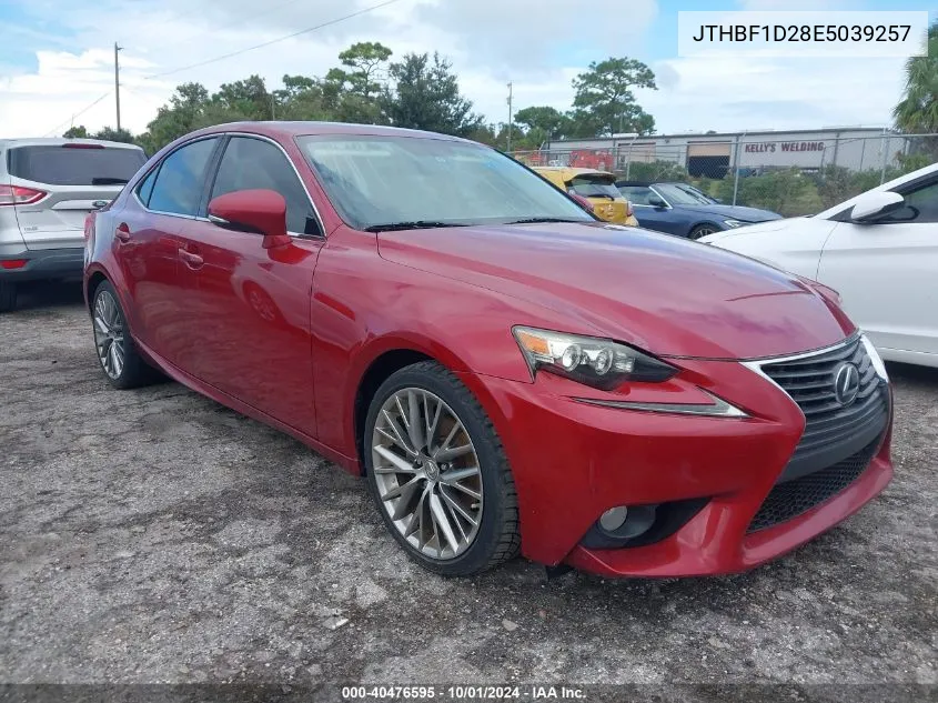 2014 Lexus Is 250 VIN: JTHBF1D28E5039257 Lot: 40476595