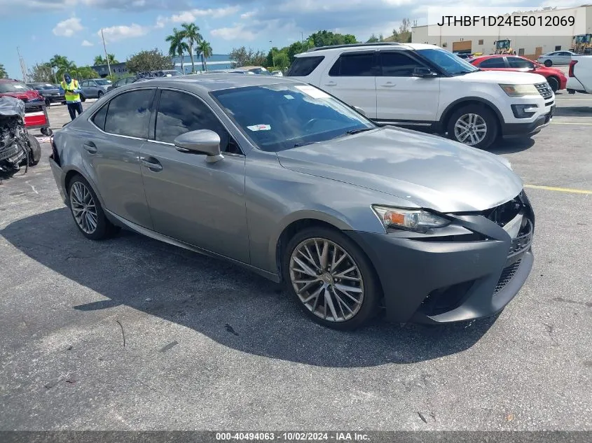 2014 Lexus Is 250 VIN: JTHBF1D24E5012069 Lot: 40494063