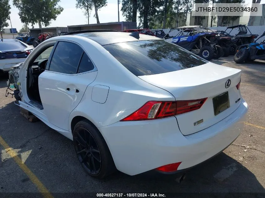 2014 Lexus Is 250 VIN: JTHBF1D29E5034360 Lot: 40527137