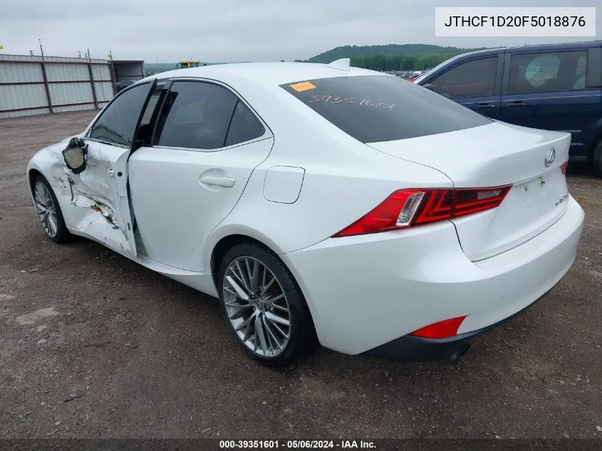 JTHCF1D20F5018876 2015 Lexus Is 250