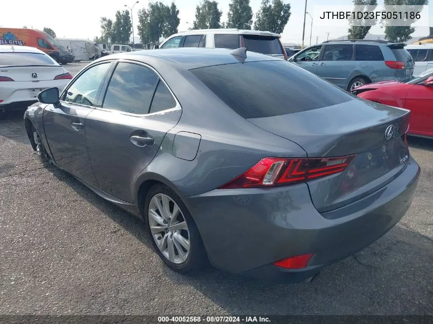 2015 Lexus Is 250 VIN: JTHBF1D23F5051186 Lot: 40052568