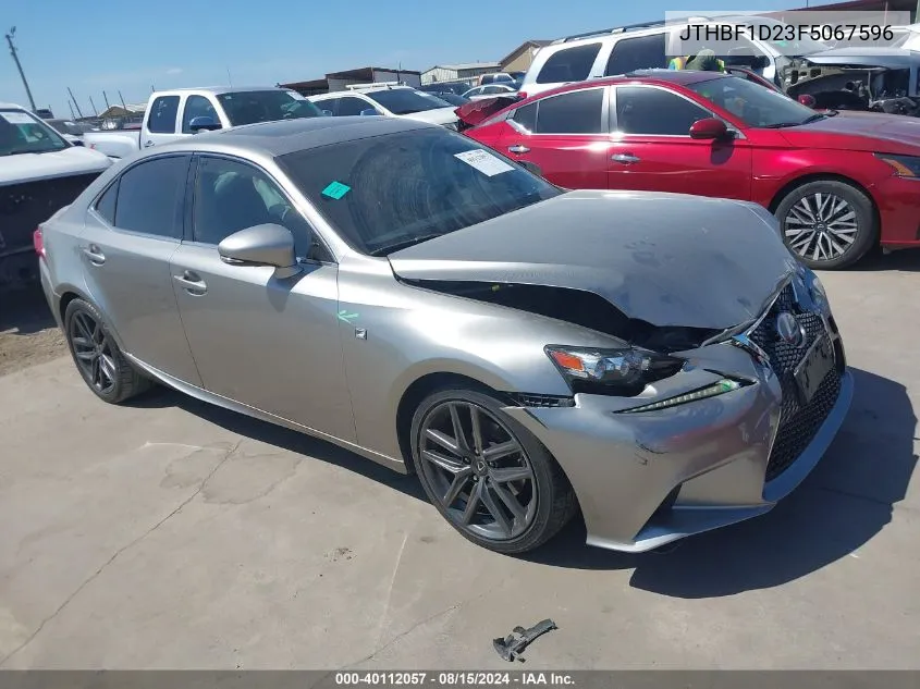 2015 Lexus Is 250 VIN: JTHBF1D23F5067596 Lot: 40112057