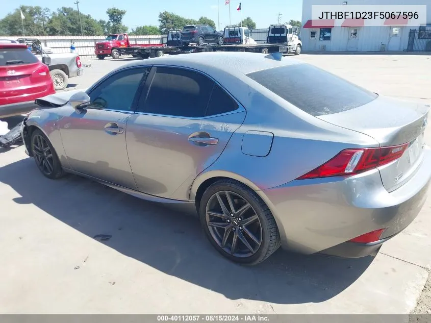 2015 Lexus Is 250 VIN: JTHBF1D23F5067596 Lot: 40112057