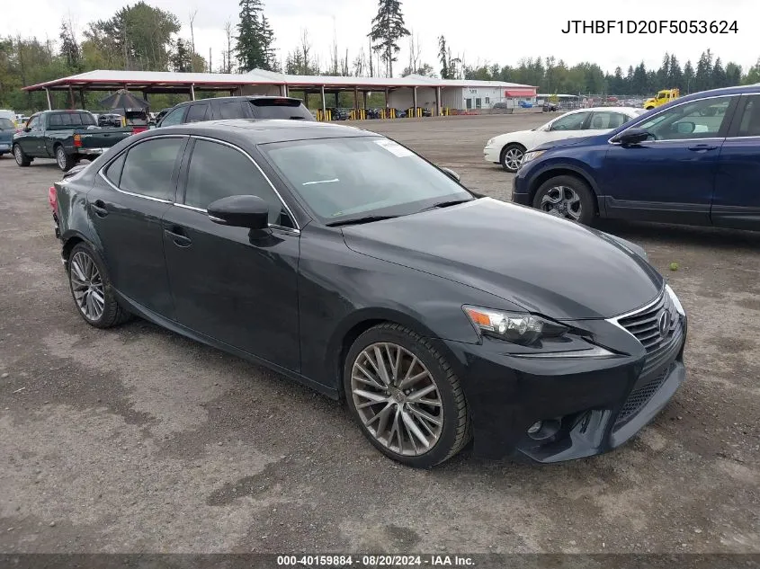 2015 Lexus Is 250 VIN: JTHBF1D20F5053624 Lot: 40159884